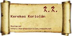Kerekes Koriolán névjegykártya